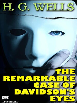 cover image of The Remarkable Case of Davidson's Eyes. Illustrated